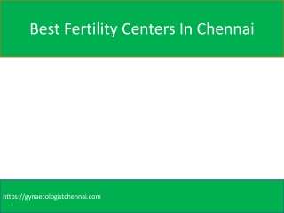 Best Fertility Centers In Chennai