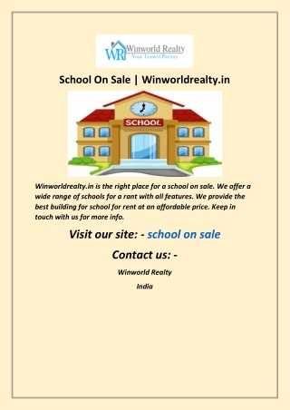 School On Sale  Winworldrealty in