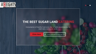 The Best Sugar Land Catering