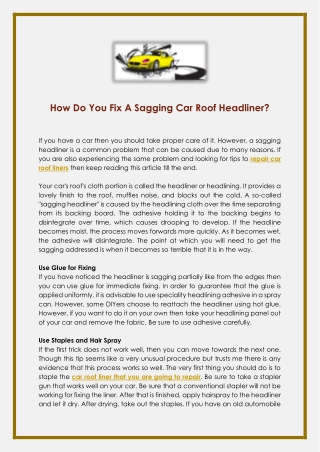 How Do You Fix A Sagging Car Roof Headliner