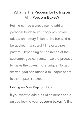 What Is The Process for Foiling on Mini Popcorn Boxes