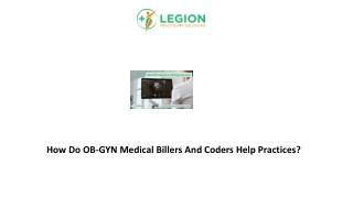 How Do OB-GYN Medical Billers And Coders Help Practices