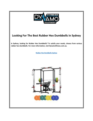 Looking For The Best Rubber Hex Dumbbells In Sydney