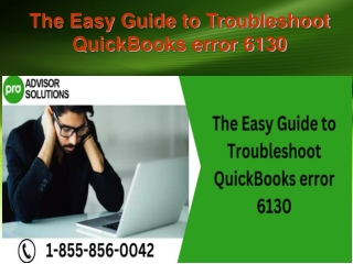 The Easy Guide to Troubleshoot QuickBooks error 6130