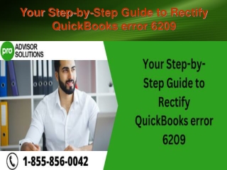 Your Step by Step Guide to Rectify QuickBooks error 6209