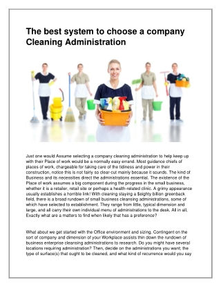 The best system to choose a company Cleaning Administration