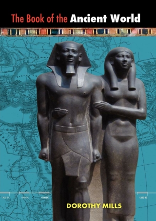 ePUB  The Book of the Ancient World Reprint  Covers May Vary