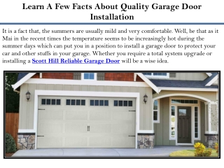 Learn A Few Facts About Quality Garage Door Installation