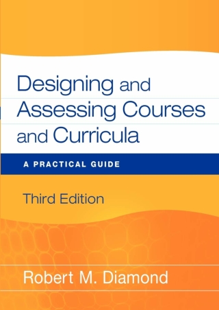 DOWNLOA T  Designing and Assessing Courses and Curricula A Practical Guide