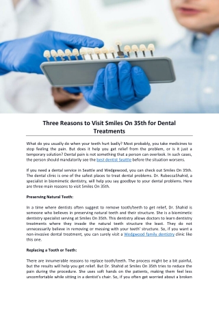 Three Reasons to Visit Smiles On 35th for Dental Treatments