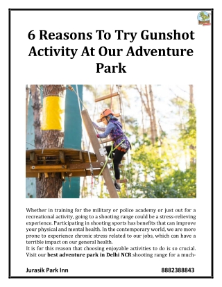 6 Reasons To Try Gunshot Activity At Our Adventure Park