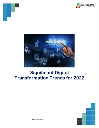 Significant Digital Transformation Trends for 2022