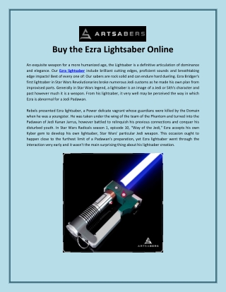 Buy the Ezra Lightsaber Online