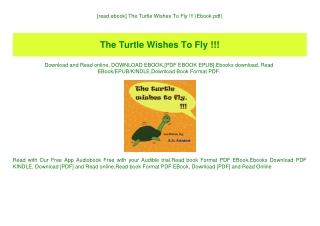 [read ebook] The Turtle Wishes To Fly !!! (Ebook pdf)