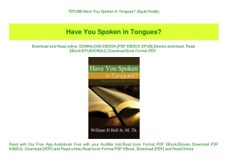 EPUB$ Have You Spoken in Tongues (Epub Kindle)