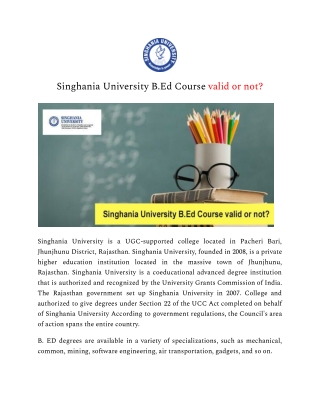 Singhania University B.Ed Course valid or not_