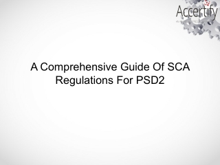 A Comprehensive Guide Of SCA Regulations For PSD2