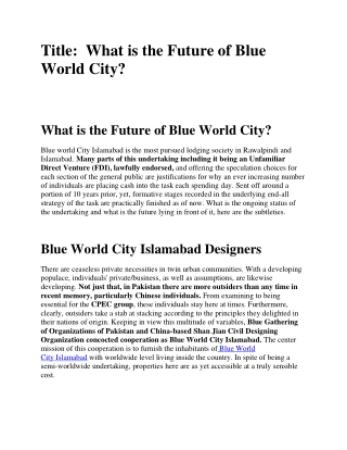 What is the future of Blue World City
