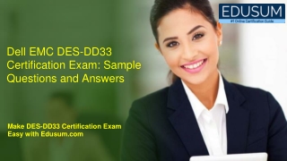 Dell EMC DES-DD33 Certification Exam: Sample Questions and Answers