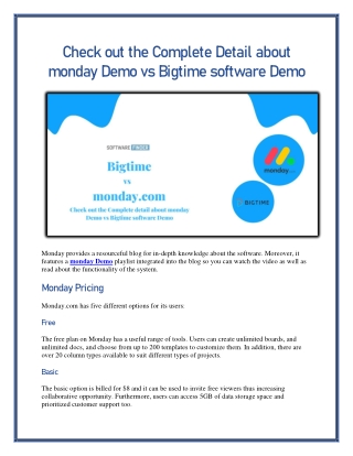 Check out the Complete Detail about monday Demo vs Bigtime software Demo