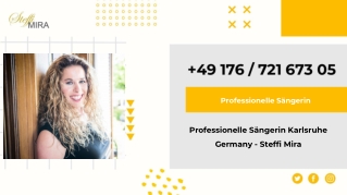 Professionelle Sängerin Karlsruhe Germany - Steffi Mira