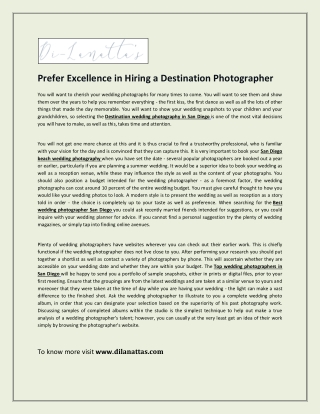 Prefer Excellence in Hiring a Destination Photographer