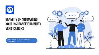 Get The Benefits of Automating Your Insurance Eligibility Verifications Process?
