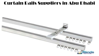 Curtain Rails Suppliers in Abu Dhabi