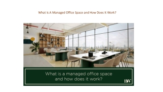 What Is A Managed Office Space and How Does It Work