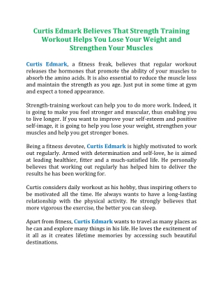 Curtis Edmark Believes That Strength Training Workout Helps You Lose Your Weight and Strengthen Your Muscles