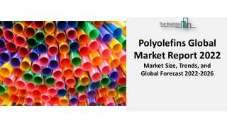 Polyolefin Market Growth, Analysis, Latest Trends And Forecast Till 2031