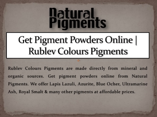 Get Pigment Powders Online | Rublev Colours Pigments