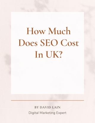 How Much Does SEO Cost In UK