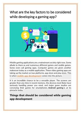 What are the key factors to be considered while developing a gaming app