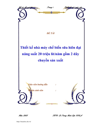Thiết kế nhà máy chế biến sữa hiện đại năng suất 20 triệu lít 1 năm