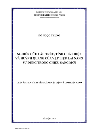 Nghiên cứu cấu trúc, tính chất điện và huỳnh quang của vật liệu Lai Nano