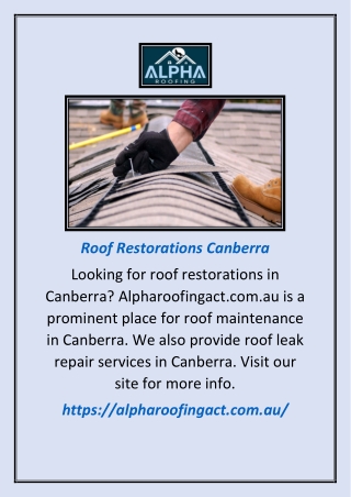 Roof Restorations Canberra | Alpharoofingact.com.au