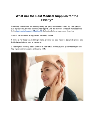 What Are the Best Medical Supplies for the Elderly?