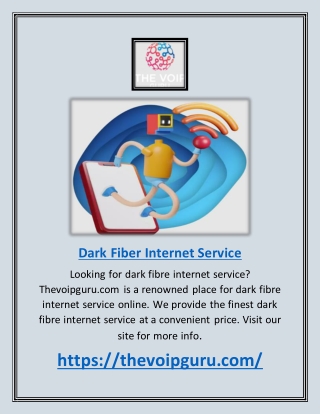 Dark Fiber Internet Service | Thevoipguru.com