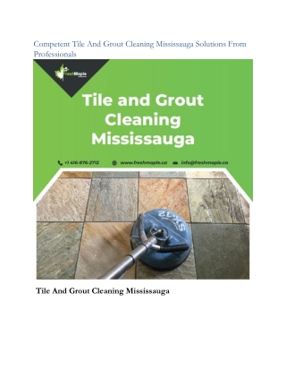 Competent Tile And Grout Cleaning Mississauga Solutions From Professionals