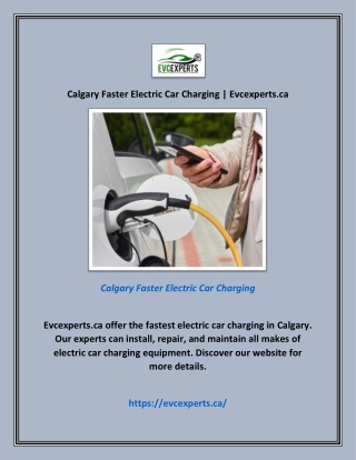 Calgary Faster Electric Car Charging | Evcexperts.ca