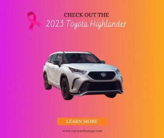 Check Out the 2023 Toyota Highlander at a Toyota Dealer Near Irvine