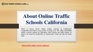 About Online Traffic Schools California | Fasttrafficschool4less.com