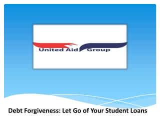 Debt Forgiveness: Let Go of Your Student Loans