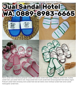088ᑫ·8ᑫ8౩·ᏮᏮᏮ5 (WA) Bolehkah Sandal Hotel Dibawa Pulang Kegunaan Sandal Hotel