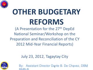 OTHER BUDGETARY REFORMS