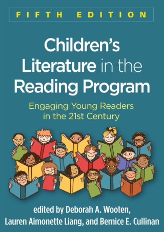 ePUB  Children s Literature in the Reading Program Fifth Edition Engaging