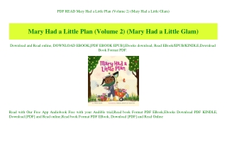 PDF READ  Mary Had a Little Plan (Volume 2) (Mary Had a Little Glam) (DOWNLOAD E.B.O.O.K.^)