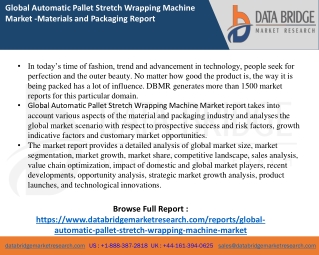 Automatic Pallet Stretch Wrapping Machine Market report