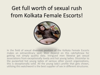 Get full worth of sexual rush from Kolkata Female Escorts!